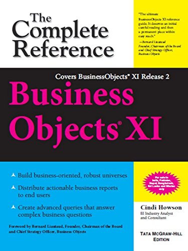 Beispielbild fr [BusinessObjects XI : The Complete Reference: Release 2] [by: Cindi Howson] zum Verkauf von ThriftBooks-Atlanta
