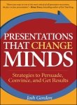 9780070636750: Presentations that Change Minds