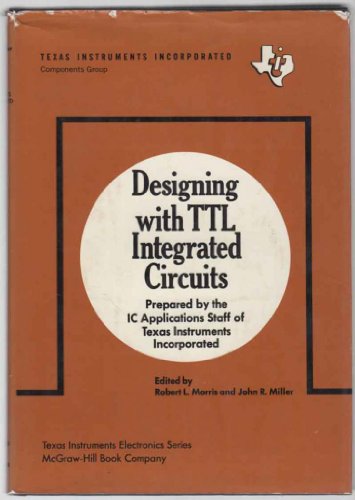 9780070637450: Designing with Transistor-transistor Logic Integrated Circuits