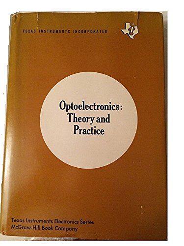 Stock image for Optoelectronics : Theory and Practice for sale by Better World Books