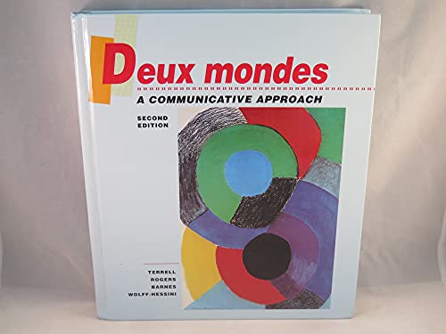 Imagen de archivo de Deux Mondes: A Communicative Approach French Edition for Student (French Text for Student) a la venta por Wonder Book