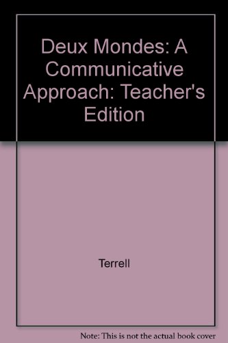 9780070638570: Deux Mondes: A Communicative Approach: Teacher's Edition