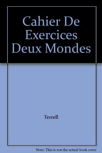 Stock image for Deux Mondes: A Communicative Approach (Cahier D'Exercices) for sale by ThriftBooks-Dallas