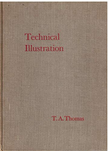 9780070642263: Technical Illustration Second Ed. by T. A. Thomas