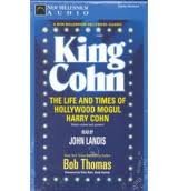 9780070642614: King Cohn: The Life and Times of Harry Cohn