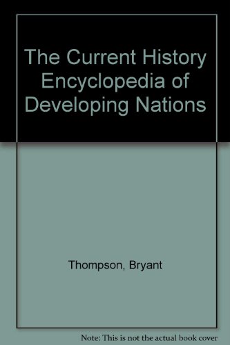 Stock image for The Current History Encyclopedia of Developing Nations for sale by Virtuous Volumes et al.
