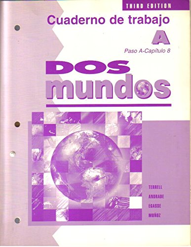 DOS Mundos: A Communicative Approach (Cuarderno De Trabajo A) (9780070644847) by Terrell, Tracy D.; Andrade, Magdalena