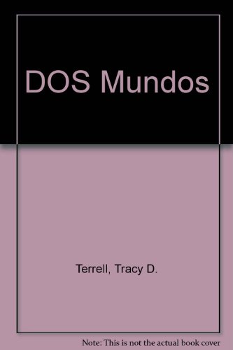 Beispielbild fr DOS Mundos (Spanish Edition) zum Verkauf von Bookmans