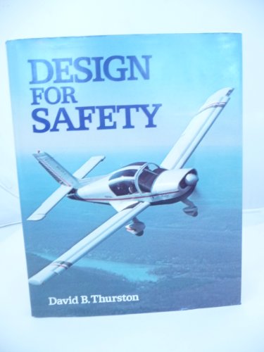 Beispielbild fr Design for safety (McGraw-Hill series in aviation) zum Verkauf von Wonder Book
