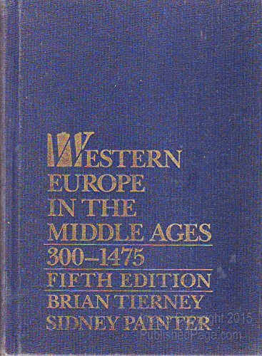 Beispielbild fr Western Europe in the Middle Ages 300-1475 zum Verkauf von Wonder Book