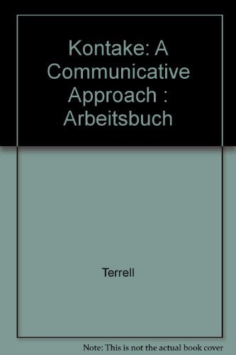 Stock image for Kontakte: A Communicative Approach: Arbeitsbuch for sale by HPB-Red