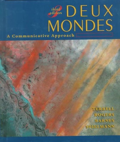 Beispielbild fr Deux Mondes : A Communicative Approach zum Verkauf von Better World Books