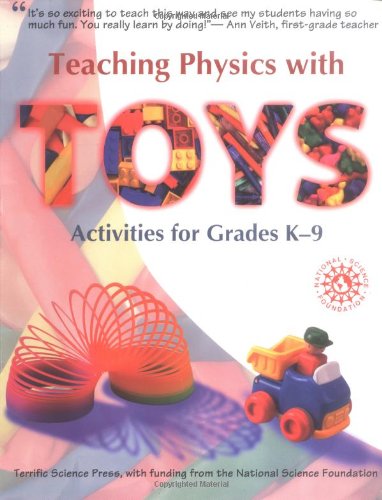 9780070647213: Teaching Physics with Toys: Activities for Grades K-9 / Beverley A.P. Taylor, James Poth, Dwight J. Portman.