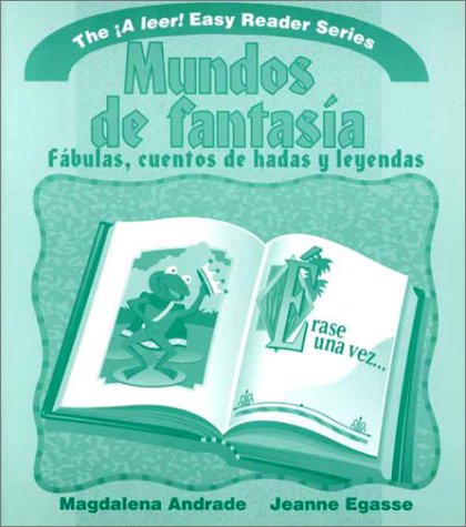 Beispielbild fr Mundos de fantasia: Fabulas, cuentos y leyendas zum Verkauf von Irish Booksellers