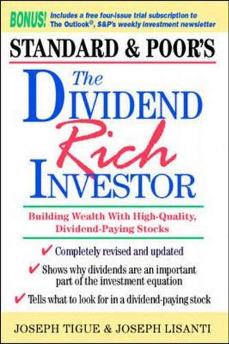 Imagen de archivo de The Dividend Rich Investor: Building Wealth with High-Quality, Dividend-Paying Stocks a la venta por SecondSale