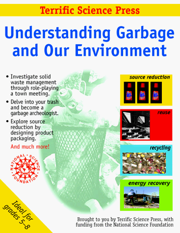 Imagen de archivo de Understanding Garbage and Our Environment a la venta por SecondSale