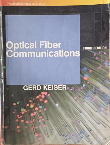 9780070648104: Optical Fiber Communications