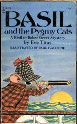 Stock image for Basil and the Pygmy Cats: A Basil of Baker Street Mystery for sale by GF Books, Inc.