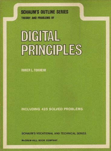 Beispielbild fr Schaum's Outline of Digital Principles zum Verkauf von Better World Books