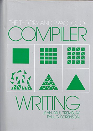 9780070651616: Theory and Practice of Compiler Writing (McGraw-Hill Series in Computer Organization and Architecture)