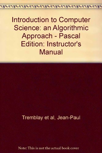 Immagine dell'editore per Introduction to Computer Science: an Algorithmic Approach - Pascal Edition venduto da Mispah books