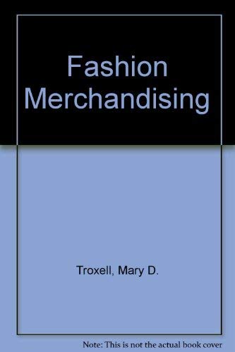 Stock image for Fashion Merchandising (The Gregg/McGraw-Hill marketing series) for sale by Ergodebooks