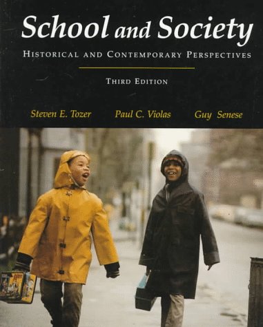 9780070653313: School and Society: Historical and Contemporary Perspectives
