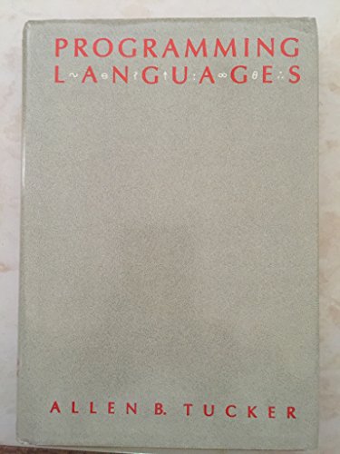 Beispielbild fr Programming Languages (McGraw-Hill Series in Computer Organization and Architecture) zum Verkauf von Wonder Book