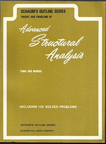 Stock image for Theory & Problems of Advanced Structural Analysis, for sale by BookDepart