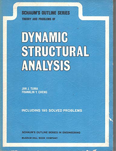 9780070654372: Dynamic Structural Analysis: Schaum's Outline of Theory and Problems of (Schaum's Outlines)