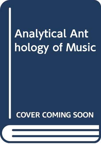 Stock image for Analytical Anthology of Music for sale by ThriftBooks-Dallas