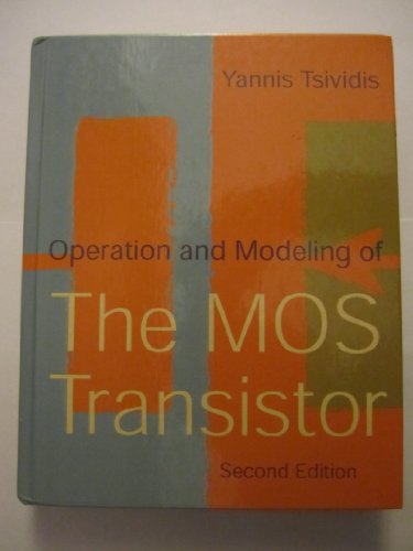 9780070655232: Operation and Modelling of the Metal-oxide Semiconductor Transistor