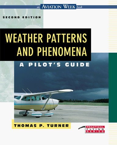 Stock image for Weather Patterns and Phenomena for sale by Ergodebooks