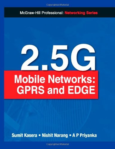 Stock image for 2.5G Mobile Networks: GPRS and EDGE for sale by ThriftBooks-Dallas