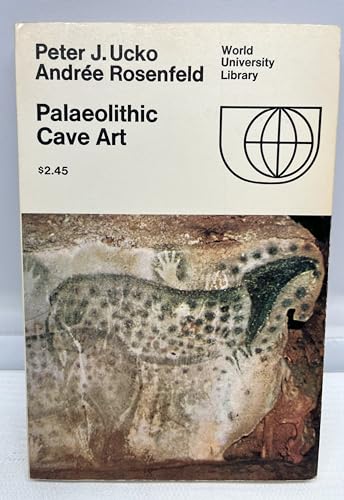 Paleolithic Cave Art (9780070657281) by Peter J. Ucko; Andree Rosenfeld