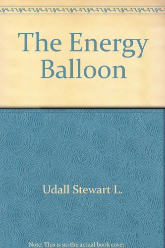 Beispielbild fr The Energy Balloon zum Verkauf von Better World Books