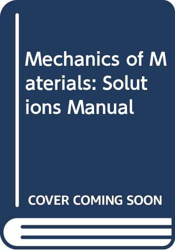 9780070657380: Mechanics of Materials: Solutions Manual