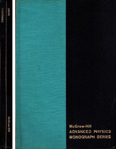 Lightning (Advanced Physics Monograph Series) (9780070657458) by Uman, Martin A.