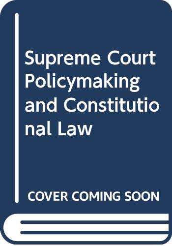Supreme Court Policymaking and Constitutional Law (9780070657472) by Ulmer, S. Sidney