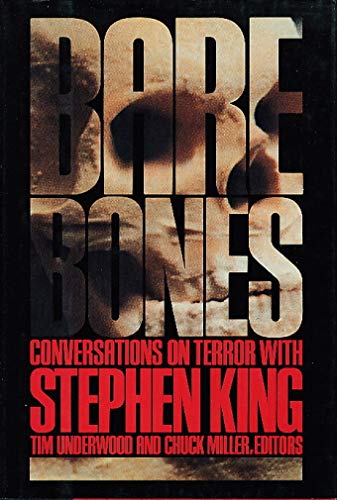 Beispielbild fr Bare Bones : Conversations on Terror with Stephen King zum Verkauf von Better World Books: West