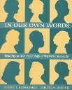 Stock image for In Our Own Words : Readings on the Psychology of Women and Gender for sale by Better World Books