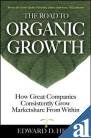 Road To Organic Growth (9780070659360) by Edward Hess