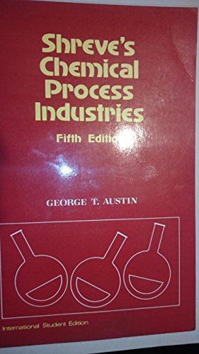 9780070661677: Shreve'S Chemical Process Industries. Fifth Edition