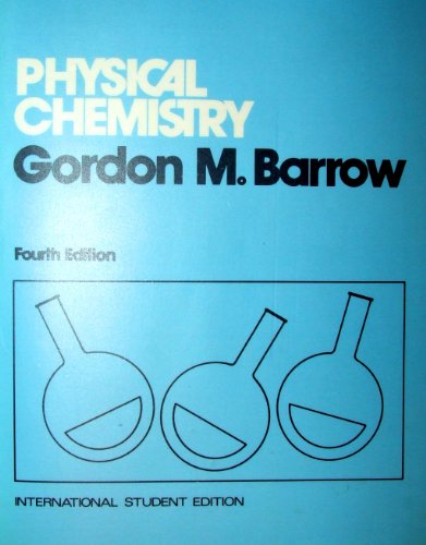 Imagen de archivo de Physical Chemistry : 4th Edition a la venta por The Book Exchange