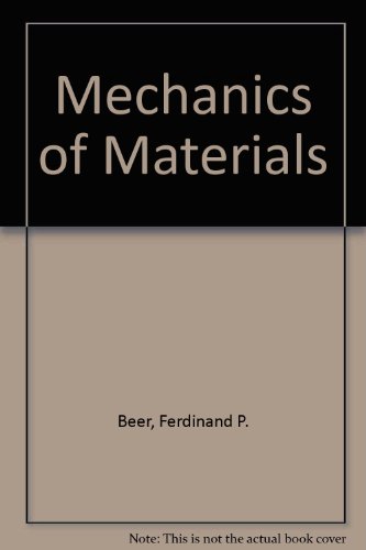 Mechanics of Materials (9780070661783) by Ferdinand P. Beer