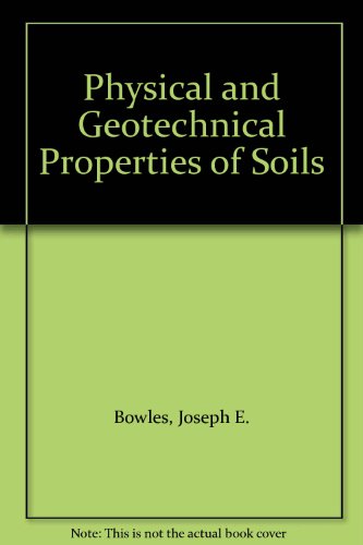 9780070661943: Physical and Geotechnical Properties of Soils