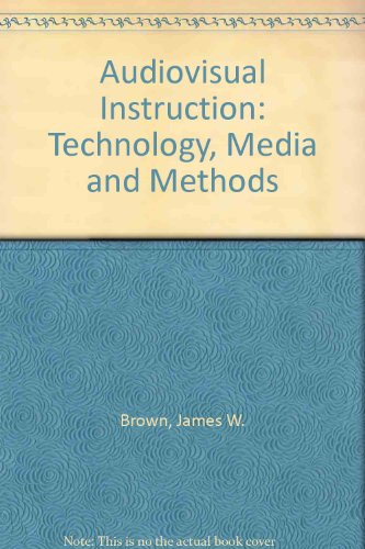 9780070662032: Audiovisual Instruction: Technology, Media and Methods