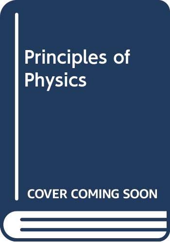 Beispielbild fr Principles of physics zum Verkauf von Better World Books