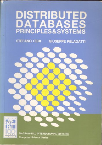 9780070662155: Distributed Databases: Principles and Systems