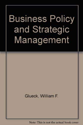 9780070663022: Business Policy and Strategic Management